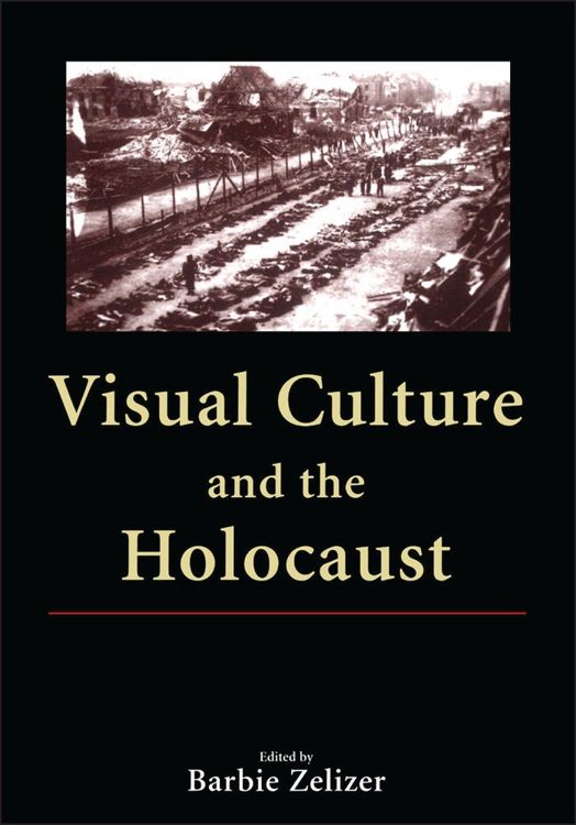 Produktbild: Visual Culture and the Holocaust