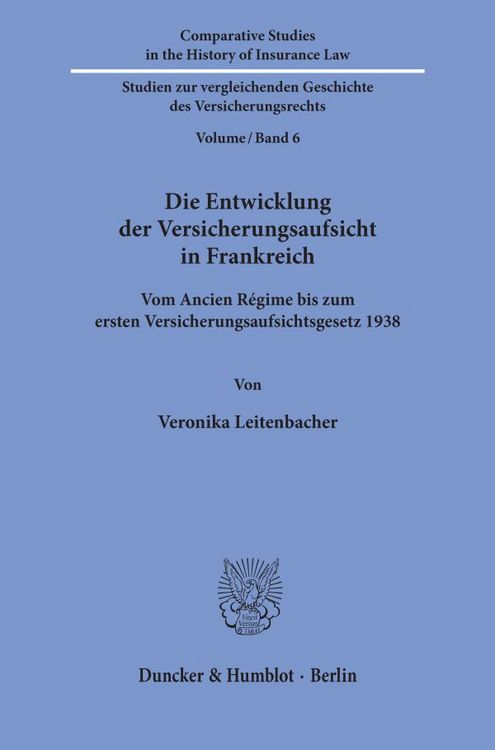 Produktbild: Die Entwicklung der Versicherungsaufsicht in Frankreich.