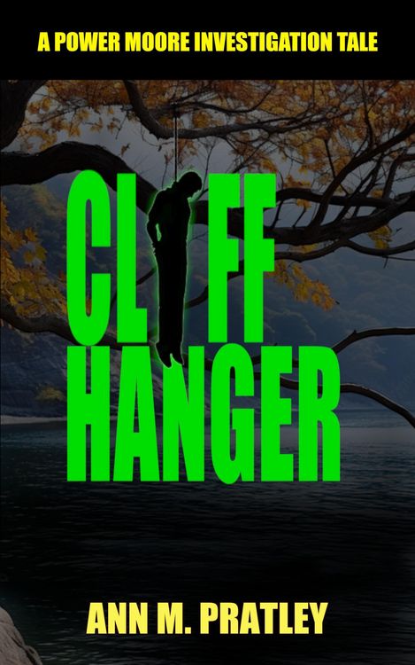 Produktbild: Cliff Hanger (Power Moore Investigation Tales)