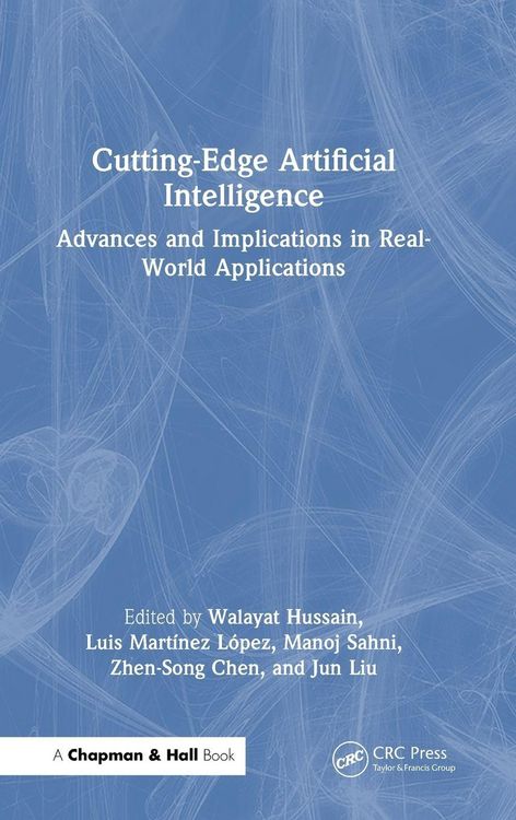 Produktbild: Cutting-Edge Artificial Intelligence Advances and Implications in Real-World Applications