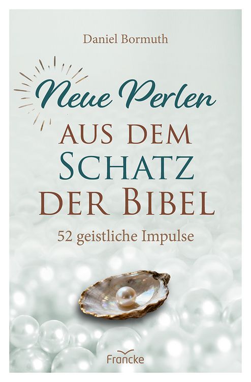Produktbild: Neue Perlen aus dem Schatz der Bibel