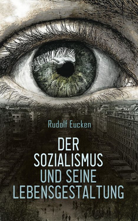 Produktbild: Der Sozialismus und seine Lebensgestaltung