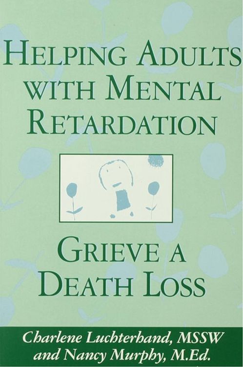 Produktbild: Helping Adults With Mental Retardation Grieve A Death Loss