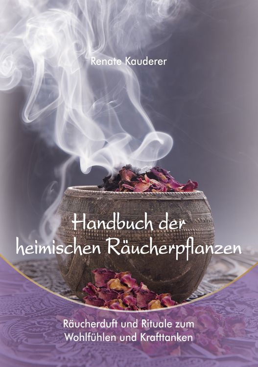 Produktbild: Handbuch der heimischen R&auml;ucherpflanzen