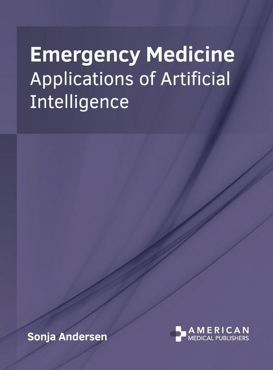Produktbild: Emergency Medicine: Applications of Artificial Intelligence