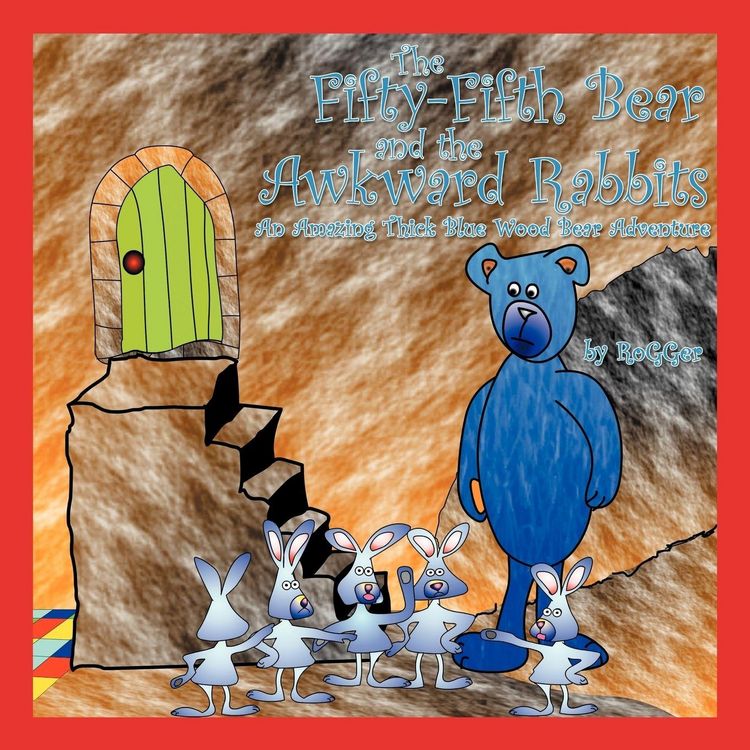 Produktbild: The Fifty-Fifth Bear and the Awkward Rabbits