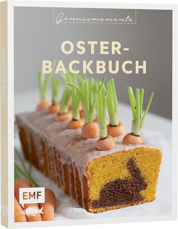 Genussmomente: Oster-Backbuch