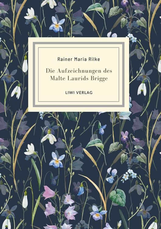 Produktbild: Rainer Maria Rilke: Die Aufzeichnungen des Malte Laurids Brigge. Jubil&auml;umsausgabe