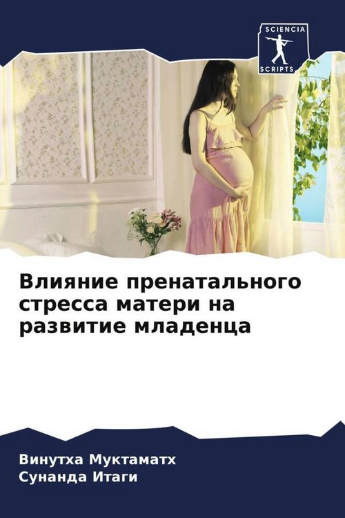 Produktbild: Vliqnie prenatal'nogo stressa materi na razwitie mladenca