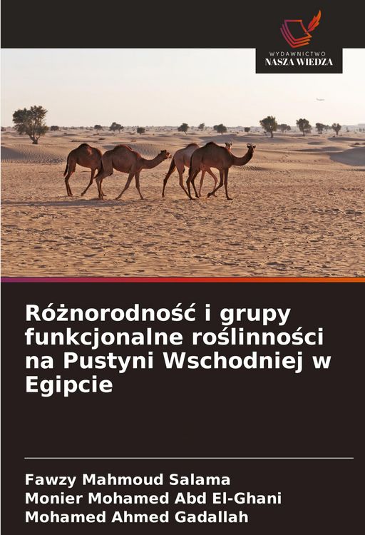 Produktbild: R&oacute;&iquest;norodno&iquest;&iquest; i grupy funkcjonalne ro&iquest;linno&iquest;ci na Pustyni Wschodniej w Egipcie