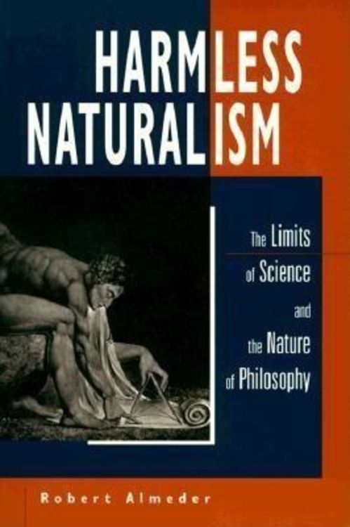 Produktbild: Harmless Naturalism: The Limits of Science and the Nature of Philosophy