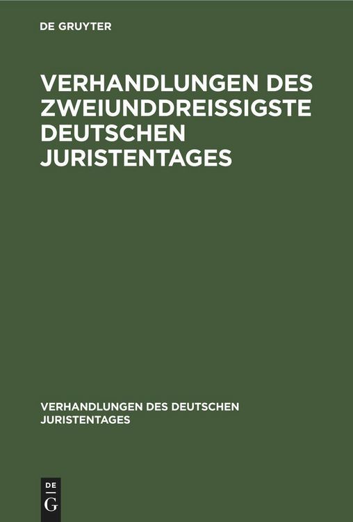 Produktbild: Verhandlungen des Zweiunddrei&szlig;igste Deutschen Juristentages