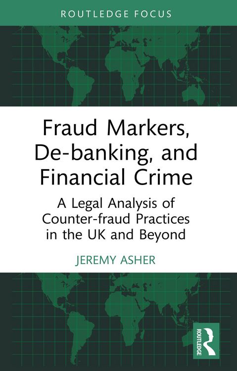 Produktbild: Fraud Markers, De-banking, and Financial Crime