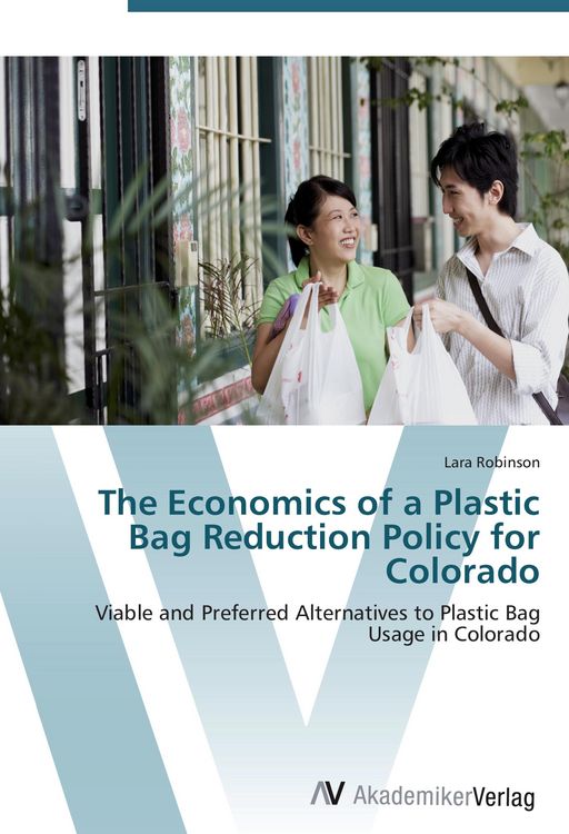 Produktbild: The Economics of a Plastic Bag Reduction Policy for Colorado
