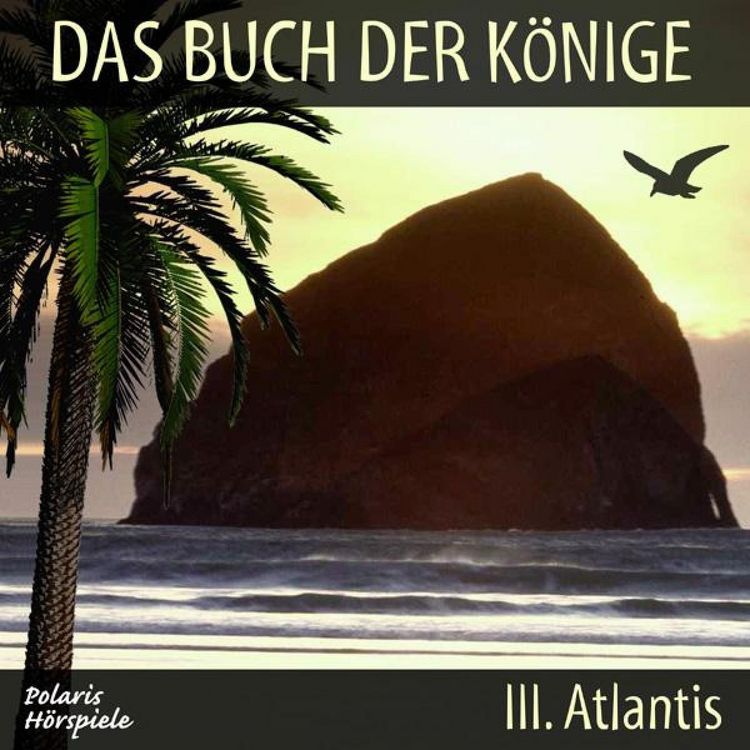 Produktbild: Das Buch der K&ouml;nige - 03 - Atlantis