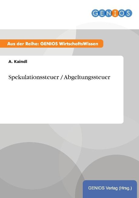 Produktbild: Spekulationssteuer / Abgeltungssteuer