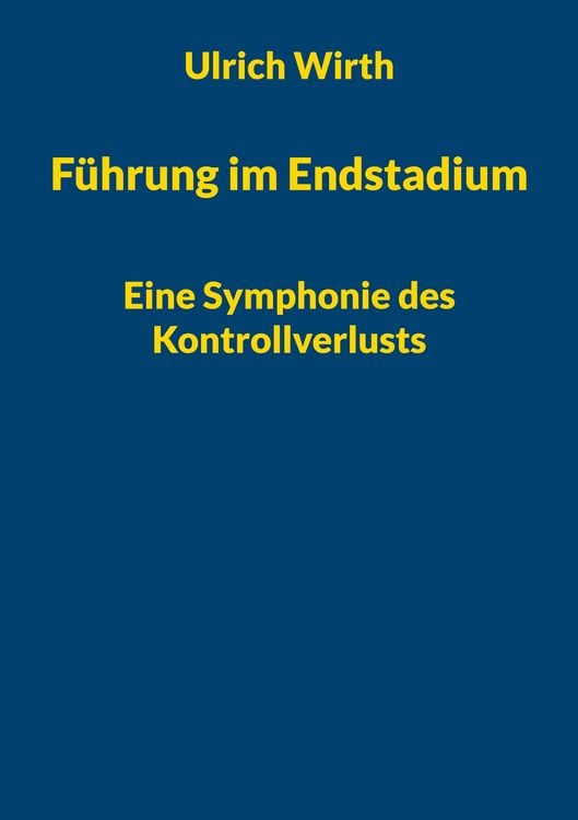 Produktbild: F&uuml;hrung im Endstadium