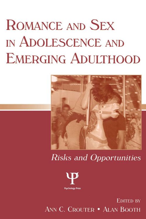 Produktbild: Romance and Sex in Adolescence and Emerging Adulthood