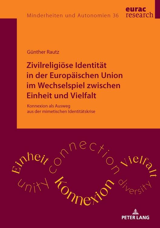 Produktbild: Zivilreligi&ouml;se Identit&auml;t in der Europ&auml;ischen Union im Wechselspiel zwischen Einheit und Vielfalt
