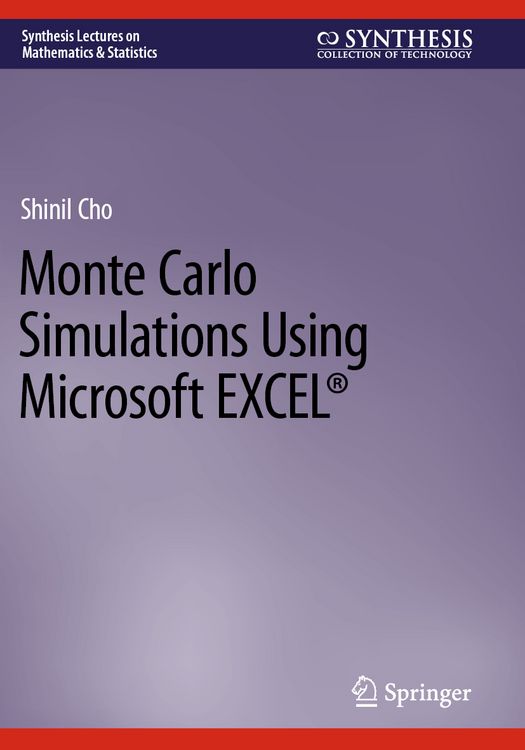 Produktbild: Monte Carlo Simulations Using Microsoft EXCEL&reg;