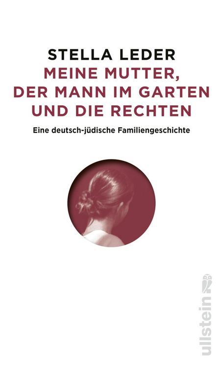 Produktbild: Meine Mutter, die Rechten und der Mann im Garten