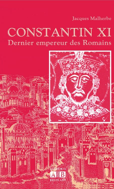 Produktbild: Constantin Xi Dernier Empereur des Romains