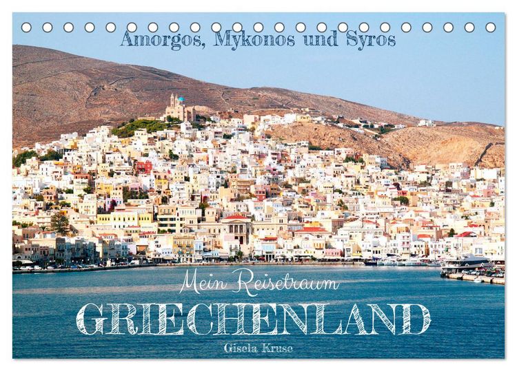 Produktbild: Mein Reisetraum Griechenland (Tischkalender 2026 DIN A5 quer), CALVENDO Monatskalender