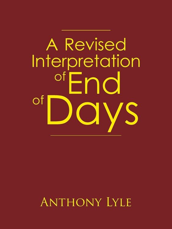 Produktbild: A Revised Interpretation of End of Days