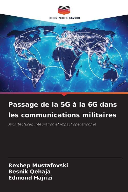 Produktbild: Passage de la 5G &agrave; la 6G dans les communications militaires