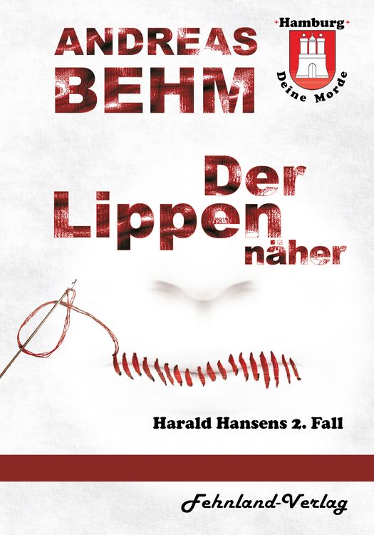 Produktbild: Hamburg &ndash; Deine Morde. Der Lippenn&auml;her