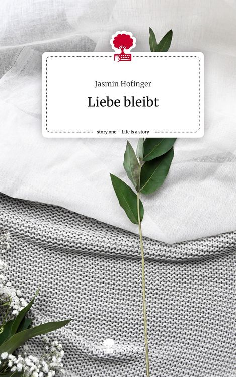 Produktbild: Liebe bleibt. Life is a Story - story.one