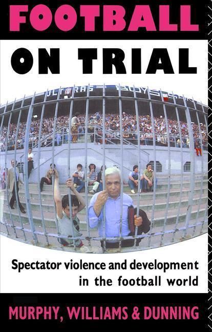 Produktbild: Dunning, E: Football on Trial