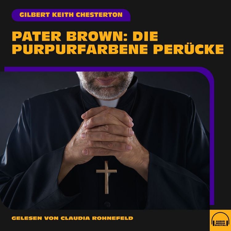 Produktbild: Pater Brown: Die purpurfarbene Per&uuml;cke