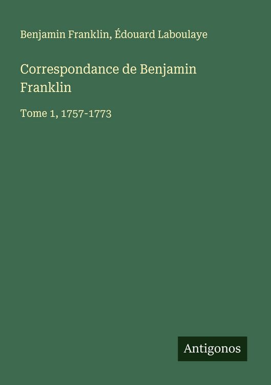 Produktbild: Correspondance de Benjamin Franklin