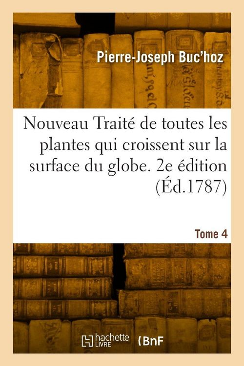 Produktbild: De toutes les plantes qui croissent sur la surface du globe. 2e &eacute;dition