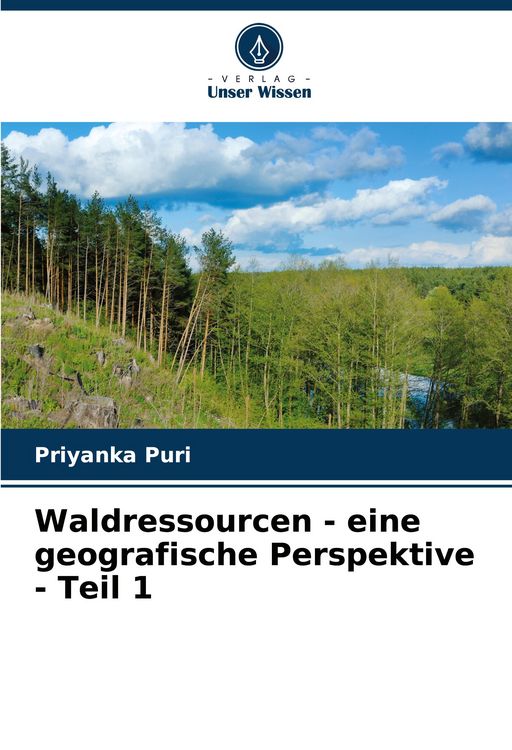 Produktbild: Waldressourcen - eine geografische Perspektive - Teil 1