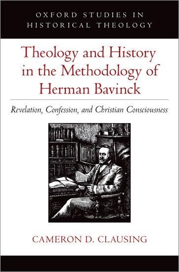 Produktbild: Theology and History in the Methodology of Herman Bavinck