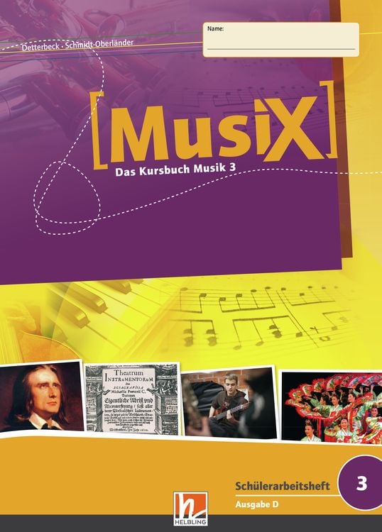 MusiX 3. Schülerarbeitsheft. Ausgabe Deutschland