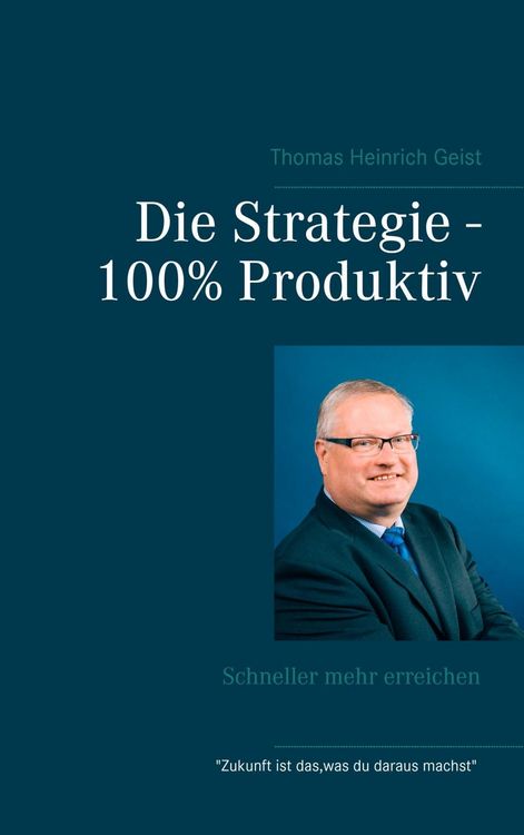 Produktbild: Die Strategie - 100% Produktiv