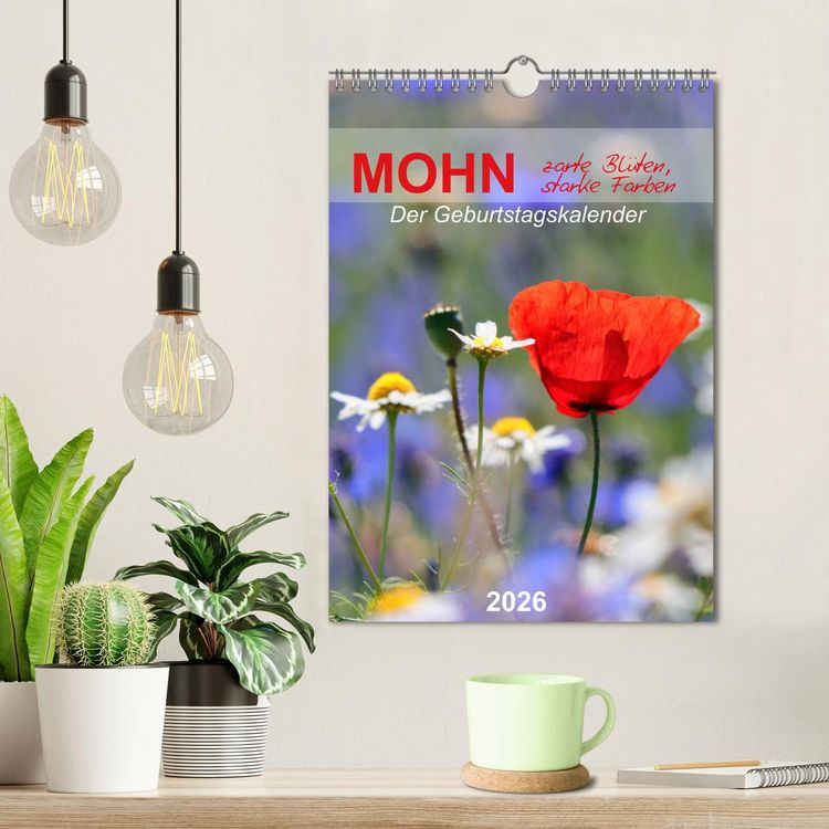 Produktbild: Mohn, zarte Bl&uuml;ten, starke Farben, der Geburtstagskalender (Wandkalender 2026 DIN A4 hoch), CALVENDO Monatskalender