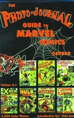 Produktbild: Gerber, E: Photo-Journal Guide to Marvel Comics Volume 3 & 4