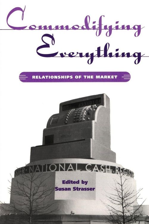 Produktbild: Commodifying Everything