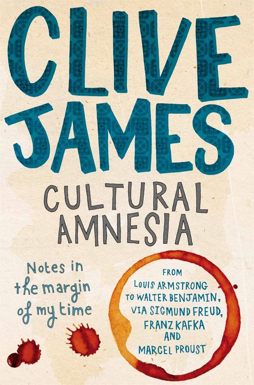 Produktbild: James, C: Cultural Amnesia