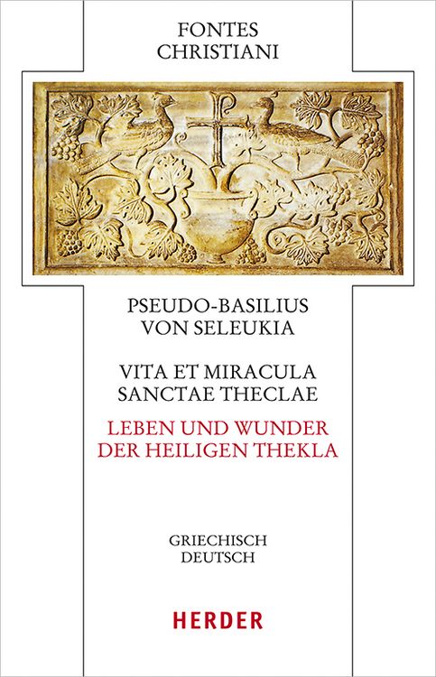 Produktbild: Vita et miracula sanctae Theclae &ndash; Leben und Wunder der heiligen Thekla