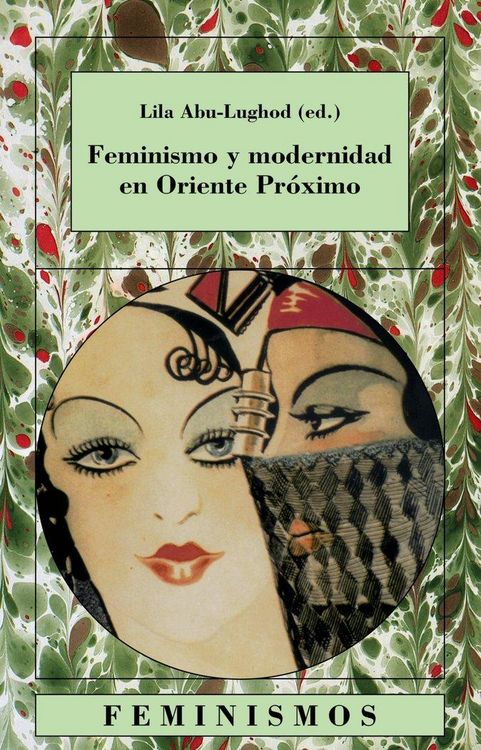 Produktbild: Feminismo y modernidad en Oriente Pr&oacute;ximo