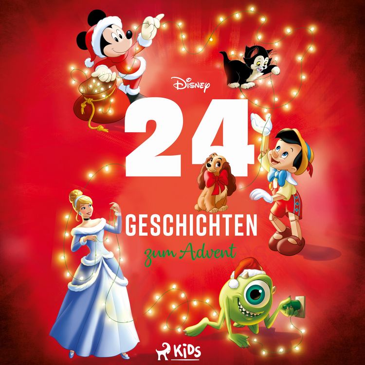 Produktbild: Disney 24 Geschichten zum Advent: Der Adventskalender zum H&ouml;ren mit Micky, Arielle und vielen andere