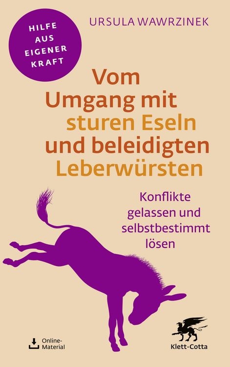 Produktbild: Vom Umgang mit sturen Eseln und beleidigten Leberw&uuml;rsten