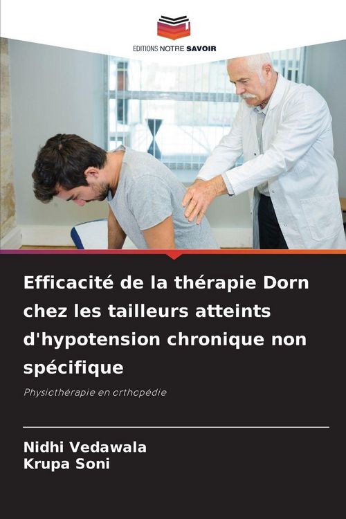 Produktbild: Efficacit&eacute; de la th&eacute;rapie Dorn chez les tailleurs atteints d'hypotension chronique non sp&eacute;cifique
