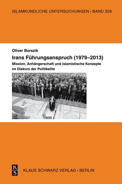 Produktbild: Irans F&uuml;hrungsanspruch (1979-2013)