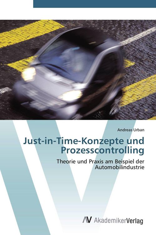 Produktbild: Just-in-Time-Konzepte und Prozesscontrolling